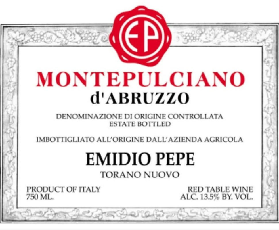 Pepe Emidio Montepulciano...